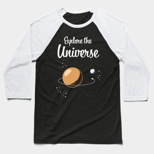 Explore the Universe, Baseball T-Shirt